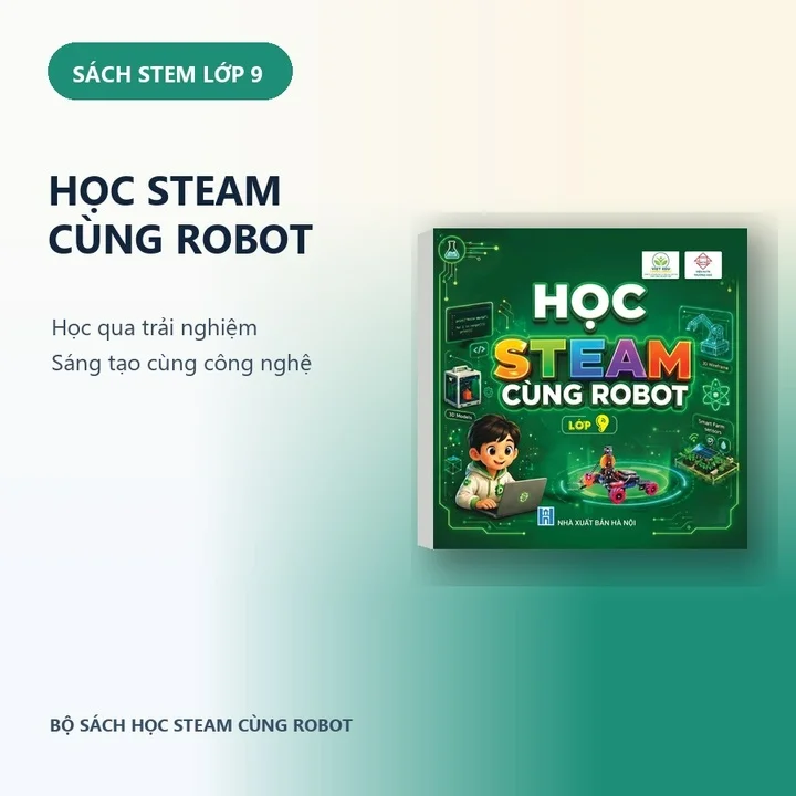 Sách STEM Lớp 9 - Học STEAM Cùng Robot — ảnh 1