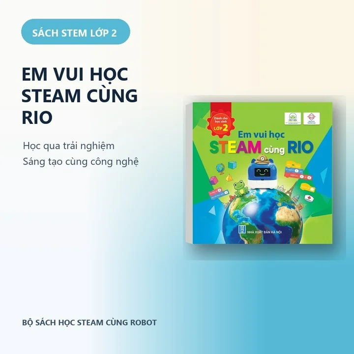 Sách STEM Lớp 2 - Em Vui Học STEAM Cùng RIO — ảnh 1