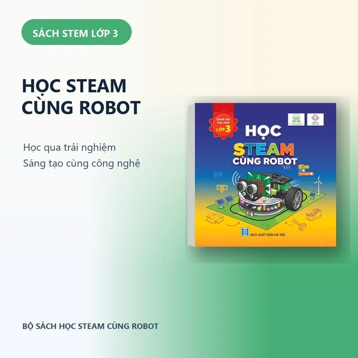 Sách STEM Lớp 3 - Học STEAM Cùng Robot — ảnh 1