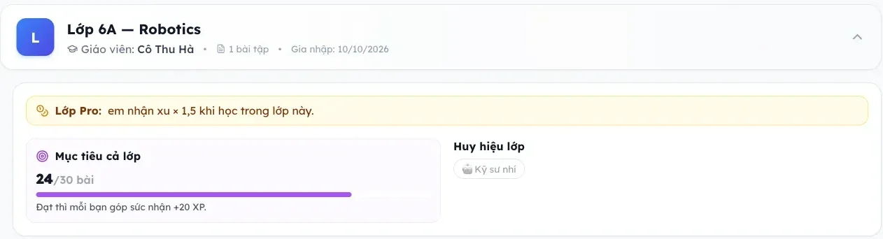 Khung lớp học phía học sinh: dòng Lớp Pro nhận xu × 1,5, mục tiêu cả lớp và huy hiệu lớp